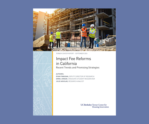 Impact Fee Reforms in California